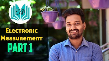 Electronic Measurement (Part 1) - Kerala PSC Lecturer in Polytechnic - Basic Electronics Engg