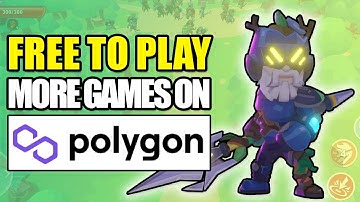 MORE FREE TO PLAY TO EARN Games on Polygon