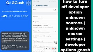 How To Turn Off Developer Option Unknown Sources Unknown Source Settings Developer Options Gcash