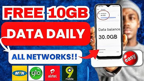 How To Get Free 10GB Data Daily [All Network] - MTN AIRTEL GLO 9MOBILE