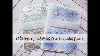 Technique, embossing folder, gilding flakes