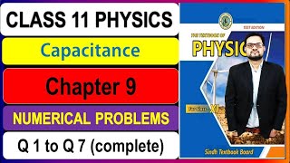 Class 11 Chapter 9 Capacitors Numerical problems complete new Physics book All questions