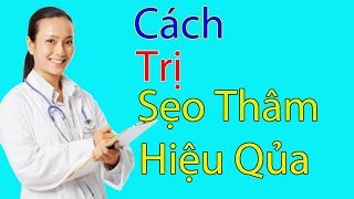 [ Mách Bạn ] Cách Trị Sẹo Thâm Ở Mặt Cho Hiệu Qủa Ngay Tức Thì
