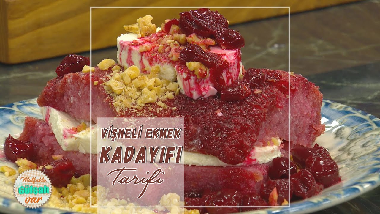 Vişneli Ekmek Kadayıfı Tarifi ve Yapılışı