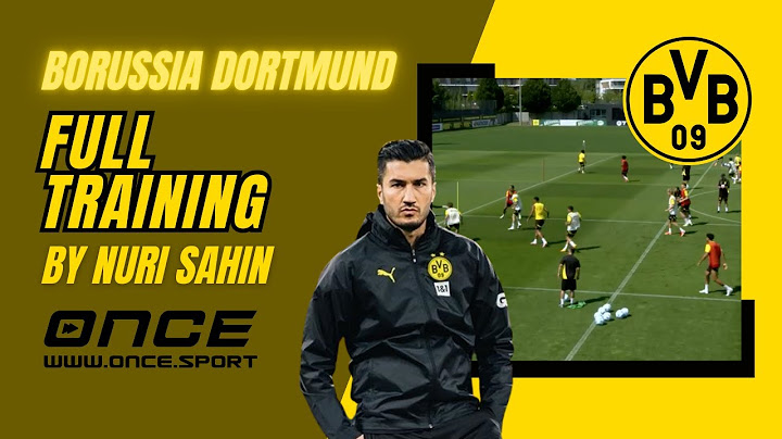 Borussia Dortmund - full training by Nuri Sahin
