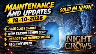 NIGHT CROWS UPDATE! 🔥 FREE CLASS CHANGE   NEW SEASON RAVIUM GEAR | MAINTENANCE & UPDATES! 19-10-2026