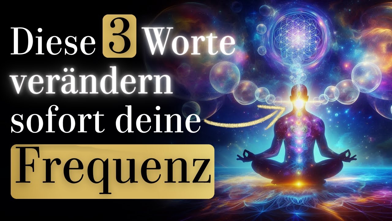 Vorsicht: Diese Worte verändern deine Energie sofort – und das Universum gibt dir, was du willst.
