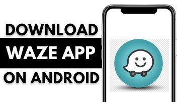 How to Download Waze App on Android | Install Waze Application (Full Guide)