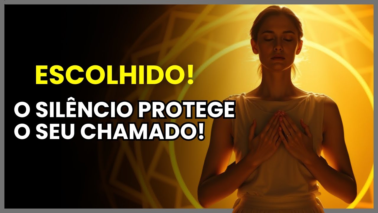 Verdades Que os Escolhidos Não Devem Revelar Para Proteger o Caminho Espiritual — Entenda o Motivo!