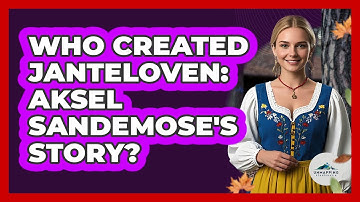 Who Created Janteloven: Aksel Sandemose