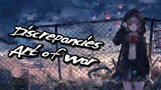 Discrepancies - Art of War [Sub español + Lyrics]