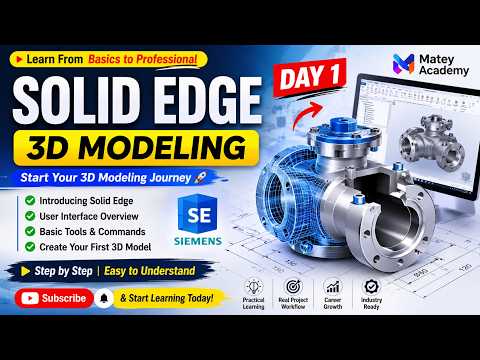 Solid Edge 3D Modeling Course | Day 1 | Complete Beginner's Guide