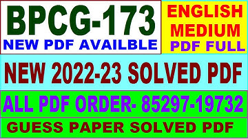 bpcg 173 solved assignment 2022-23 / bpcg 173 solved assignment in English / ignou bag bpcg 173