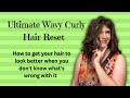 How Do I Get My Wavy Curly Hair To Look Good Again? Ultimate Wavy Curly Hair Reset