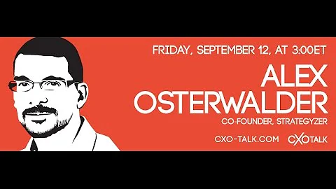 #78: CXOTalk featuring Alex Osterwalder