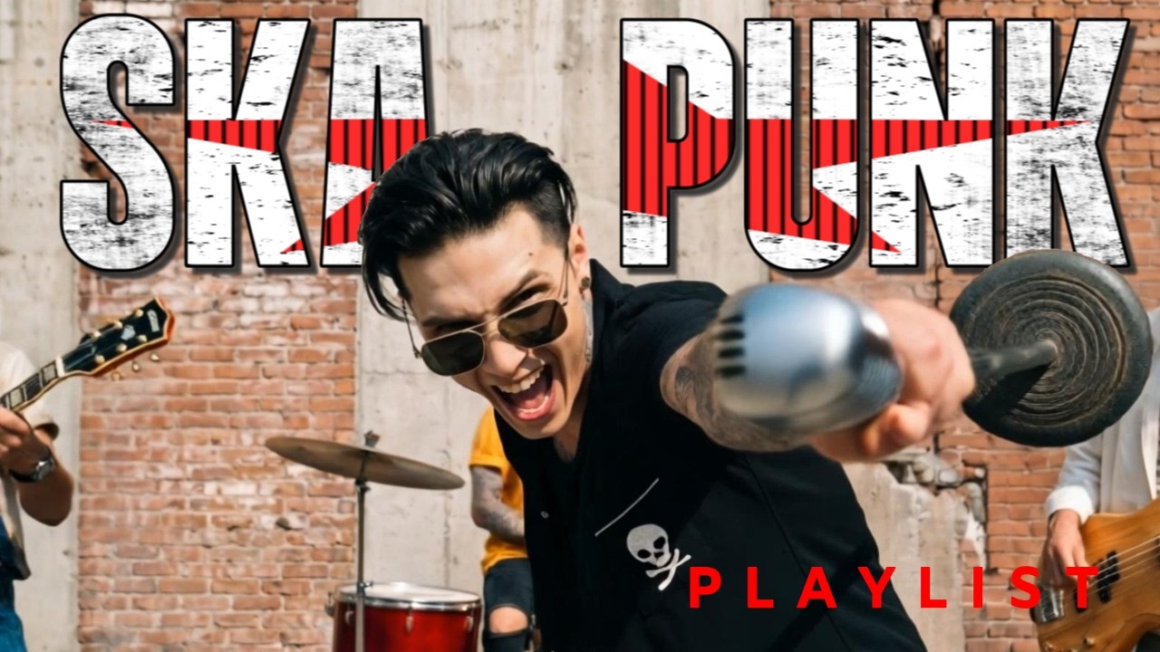 Playlist】🎺 SKA PUNK - FEEL-GOOD 🥁｜Workout｜Motivation｜Drive