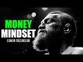 Listen To This To Attract More Money | Conor McGregor Motivational Speech