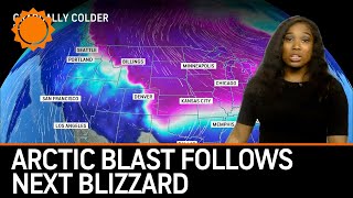 Nationwide Arctic Blast to Follow Next Blizzard | AccuWeather