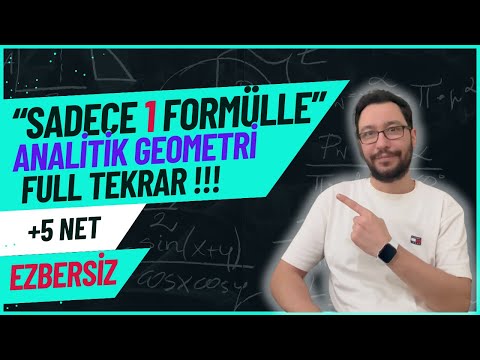 TEK VİDEODA ANALİTİK GEOMETRİYİ FULLE !!! EZBERDEN UZAK, FARKLI ANLATIM