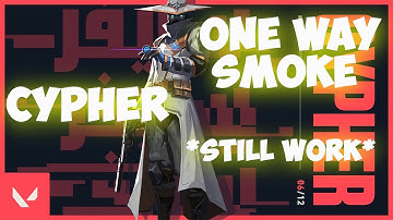 Cypher One Way Smoke (ALL MAPS) || VALORANT