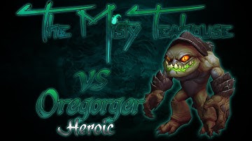 Oregorger Heroic - Mistweaver POV