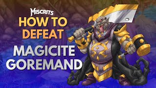 Miscrits | How to Defeat Third Magicite Goremand in Volcano Island 2026