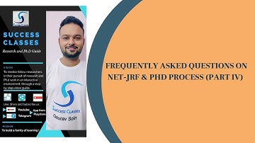Frequently Asked Questions on NET-JRF & PhD (Part IV) | Gaurav Soin