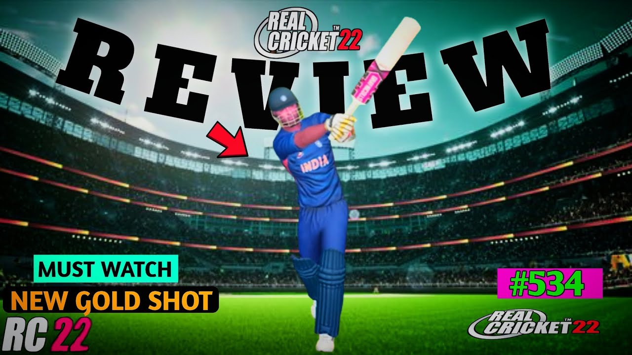 Real Cricket 22 New Gold Shot | Real Cricket 22 Gold Shot Review #534 # ...
