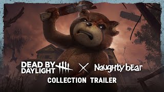 Dead by Daylight | เทรลเลอร์ชุดสะสม Naughty Bear