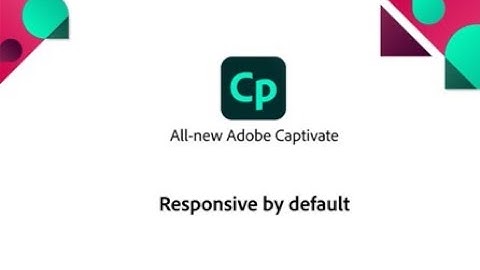 Device adaptability: Responsive By Default