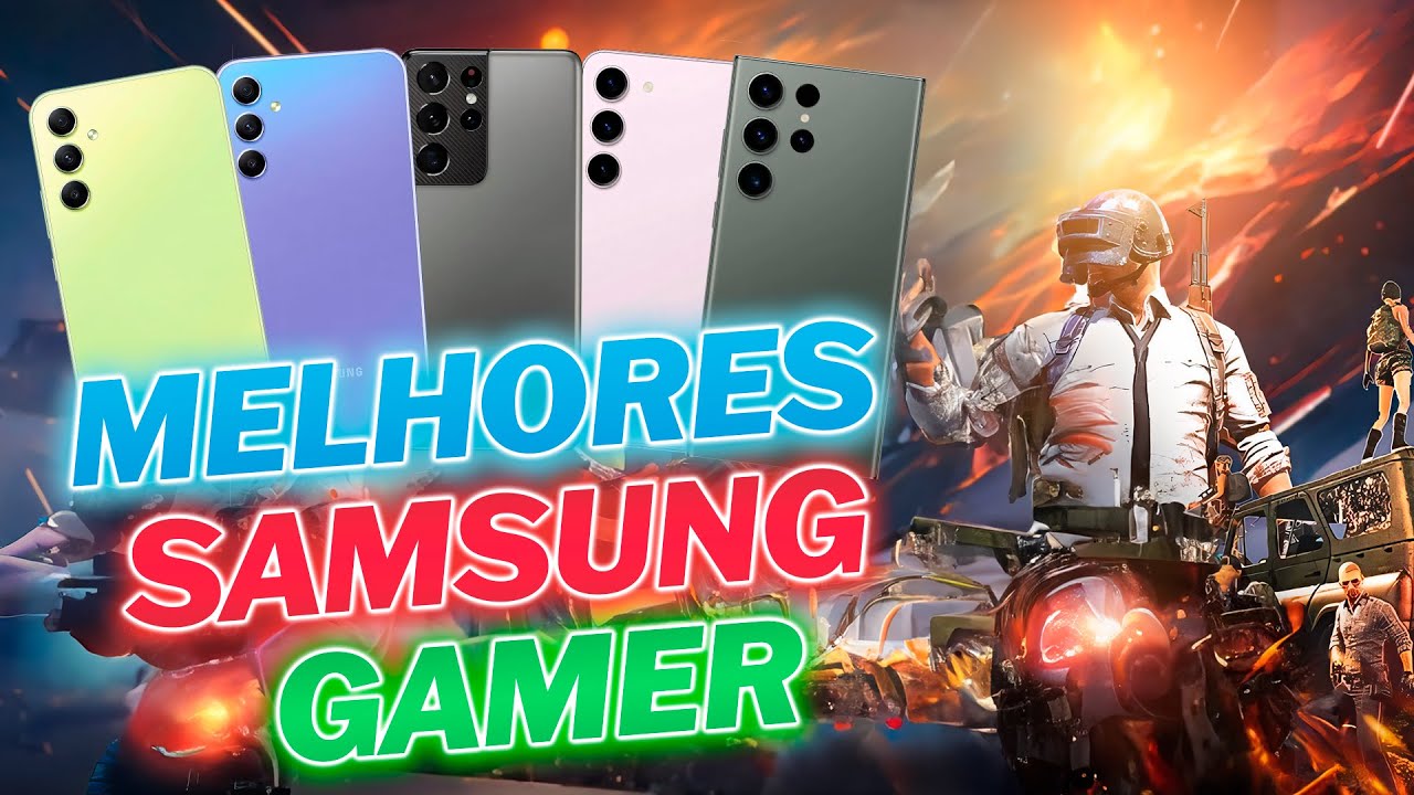 Melhores Celulares Samsung Para Jogar em 2024 - YouTube
