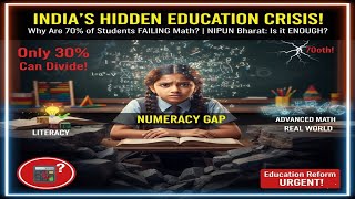 Education Equity &amp; Skill Building — Numeracy Gap, FLN+, Challenges | #UPSC #ias #Editorial