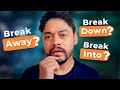 10 Common English Phrases with &quot;BREAK&quot; for Daily Conversation