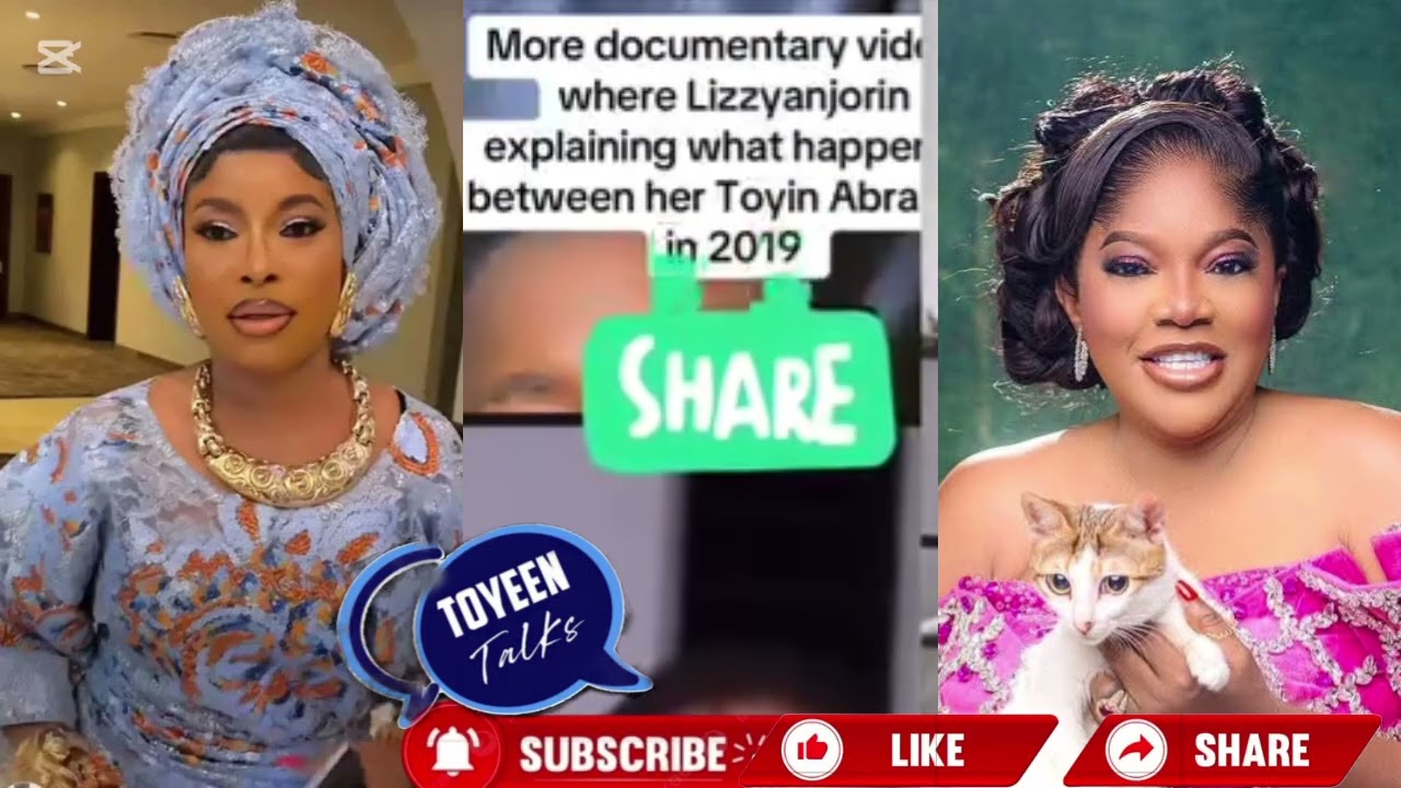 DOCUMENTARY VIDEO OF ALHAJA LIZZY ANJORIN AND ACTRESS TOYIN ABRAHAM SAGA AS OF 2019