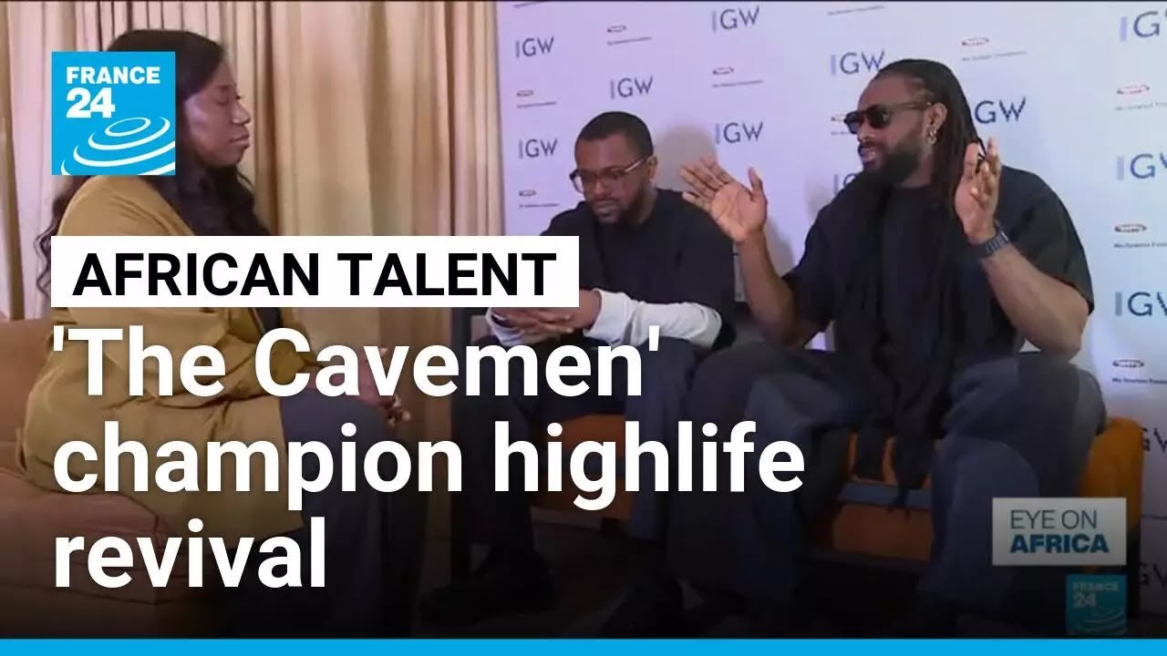 Celebrating African talent: 'The Cavemen' champion highlife revival • FRANCE 24 English