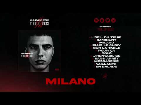 Kazamess - Milano (Audio officiel)