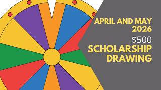 April and May 2026 Scholarship Drawing