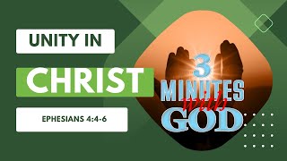 Unity in Christ/Ephesians 4:4-6