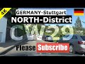 4K Germany STUTTGART / NORTH-District / July CW29 …relax and chill