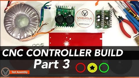 CNC Controller Build Series-  Part 3 of 5