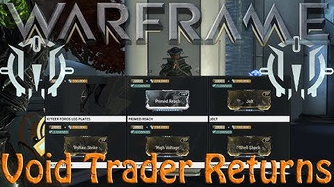 Warframe - Void Traders Returned! 71st rotation
