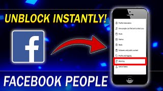 How to Unblock People on Facebook iPhone [2024]