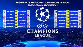 Tous les buts de la Ligue des Champions 2025 - 2026 1ère journée & temps forts