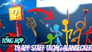 Tổng hợp 19 APP STAFF trong alan becker