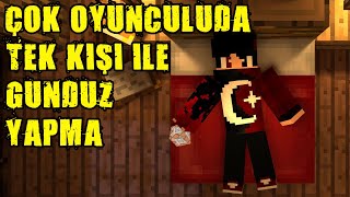 MULTİPLAYER TEK KİŞİ YATARAK GÜNDÜZ NASIL YAPILIR // MİNECRAFT