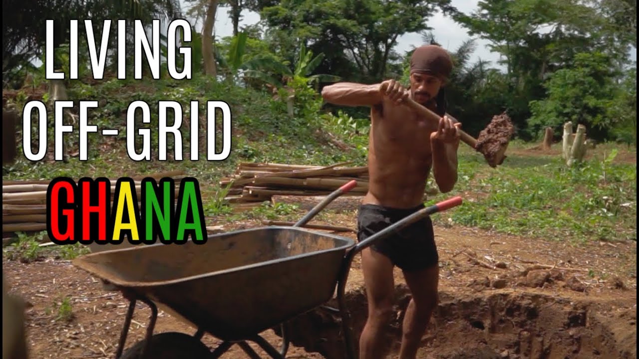 LIVING OFF-GRID IN GHANA, AFRICA! - YouTube