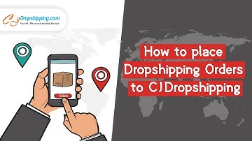 How to place Dropshipping Orders to CJDropshipping