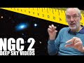 NGC 2 - Measuring the Distance to Galaxies - Deep Sky Videos