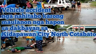 Vehicle accident near Warehouse Kidapawan City North Cotabato
