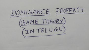 Dominance Property || in Telugu || (Game Theory) - BSc Statistics